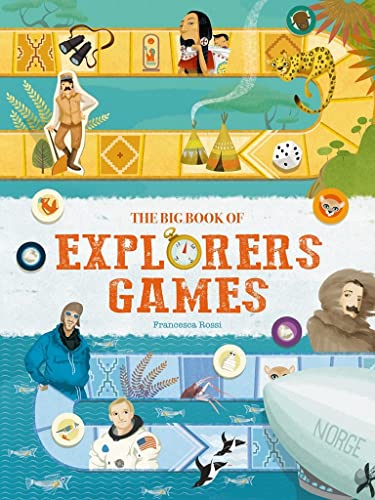The Big Book of Explorers Games (Big Book of Games) von White Star